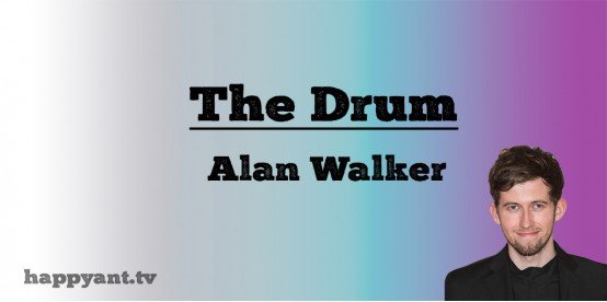 The Drum - Alan Walker (Lyrics) The Drum - Alan Walker (Lyrics)