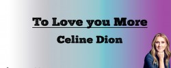 To Love You More - Celine Dion (Lyrics)