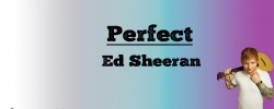 Perfect- Ed Sheeran (Lyrics) Perfect- Ed Sheeran (Lyrics)