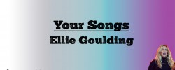  Your Song - Eliie Goulding (Lyrics)